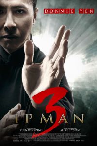   Ип Ман 3 (2015)