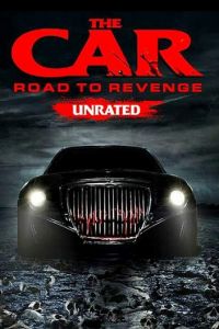   Автомобиль: Дорога мести (2019)