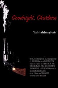   Goodnight, Charlene (2017)