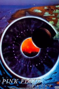 Pink Floyd: P. U. L. S. E. Live at Earls Court (1994)