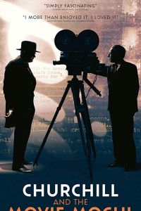   Churchill and the Movie Mogul (2019)