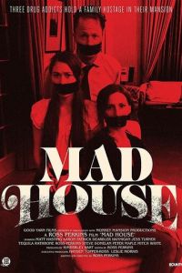   Mad House (2019)