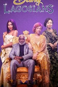   The Bling Lagosians (2019)