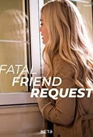   Fatal Friend Request (2019)