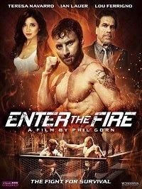   Enter the Fire (2018)