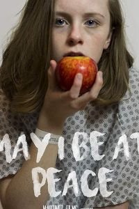  May I Be at Peace (2018)