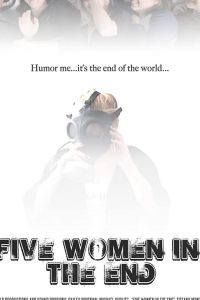   Five Women in the End ()
