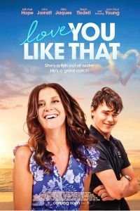 Love You Like That (2021)