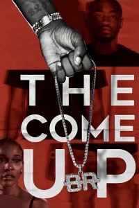 The Come Up (2020)