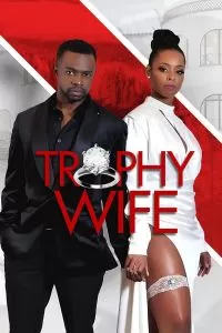 Trophy Wife (2022)