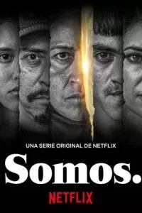 Somos. (2021)