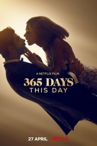   365 дней: Этот день (2022)